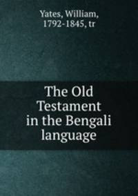 The Old Testament in the Bengali language