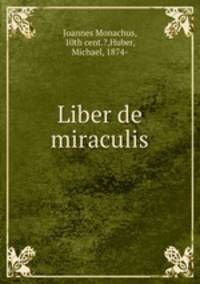 Liber de miraculis