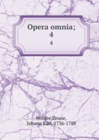 Opera omnia;. 4