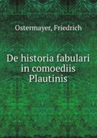 De historia fabulari in comoediis Plautinis