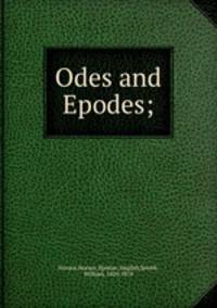 Odes and Epodes;