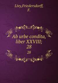 Ab urbe condita, liber XXVIII;. 28