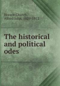 The historical and political odes