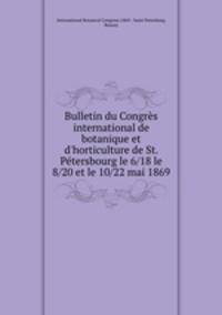 Bulletin du Congres international de botanique et d