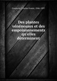 Des plantes veneneuses et des empoisonnements qu