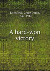 A hard-won victory