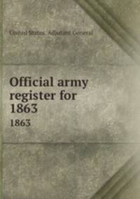 Official army register for . 1863