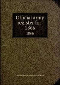 Official army register for . 1866