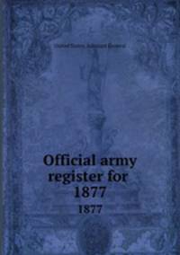 Official army register for . 1877