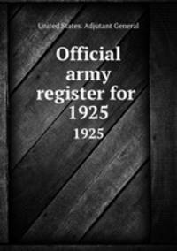 Official army register for . 1925