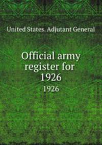 Official army register for . 1926