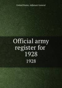 Official army register for . 1928