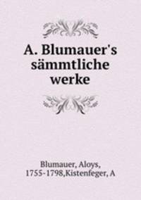 A. Blumauer