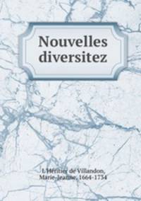 Nouvelles diversitez