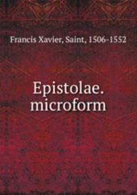 Epistolae. microform