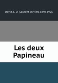 Les deux Papineau