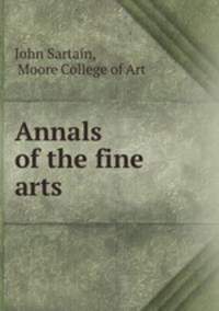 Annals of the fine arts