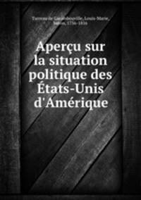 Apercu sur la situation politique des Etats-Unis d