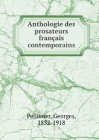 Anthologie des prosateurs francais contemporains