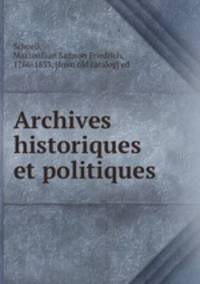 Archives historiques et politiques
