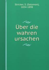 Uber die wahren ursachen