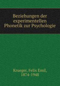 Beziehungen der experimentellen Phonetik zur Psychologie