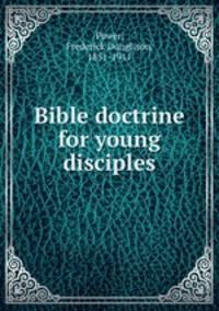 Bible doctrine for young disciples
