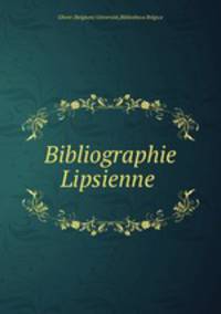 Bibliographie Lipsienne