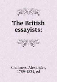 The British essayists: