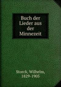 Buch der Lieder aus der Minnezeit