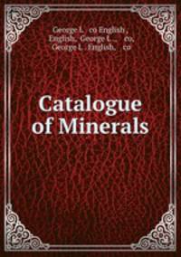Catalogue of Minerals