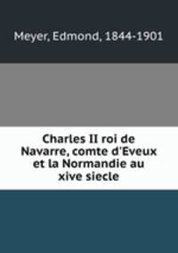 Charles II roi de Navarre, comte d