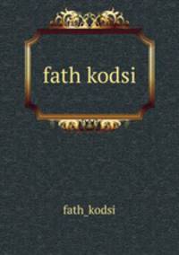 fath kodsi