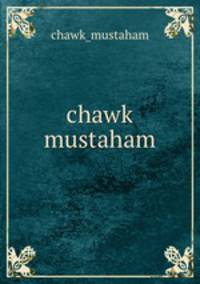 chawk mustaham