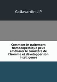 Comment le traitement homoeopathique peut ameliorer le caractere de l