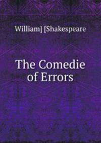 The Comedie of Errors