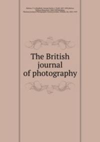 The British journal of photography