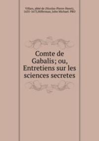 Comte de Gabalis; ou, Entretiens sur les sciences secretes