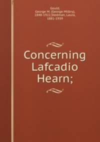 Concerning Lafcadio Hearn;
