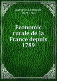Economic rurale de la France depuis 1789