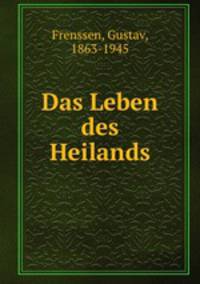 Das Leben des Heilands