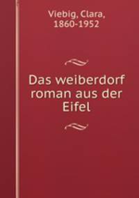 Das weiberdorf roman aus der Eifel