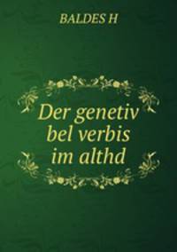 Der genetiv bel verbis im althd