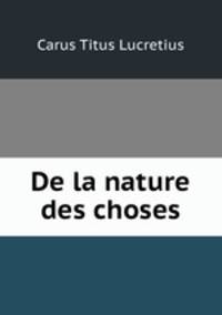 De la nature des choses