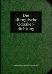 Die altenglische Odoaker-dichtung