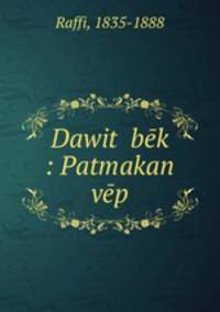 Dawit? bek : Patmakan vep