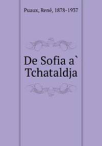 De Sofia a? Tchataldja