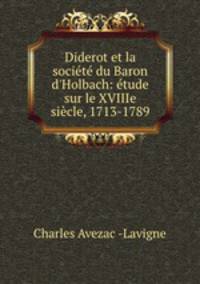 Diderot et la societe du Baron d