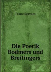 Die Poetik Bodmers und Breitingers