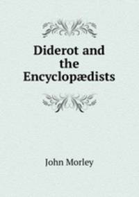 Diderot and the Encyclop?dists